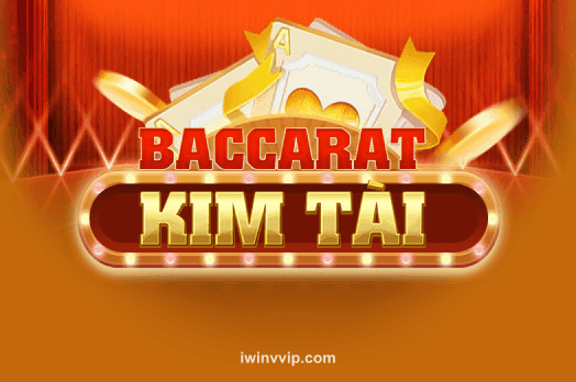 Hình ảnh trò chơi iwinvvip Baccarat Kim Tài