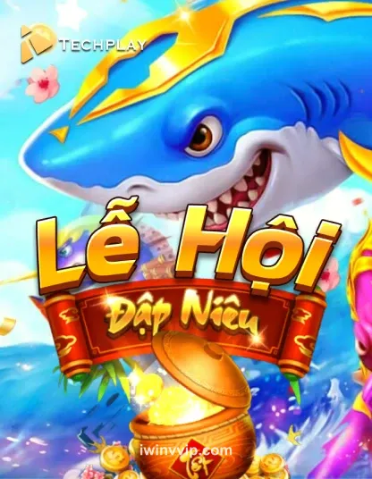 TechPlay CA DAP NIU 1998 tại iwinvvip